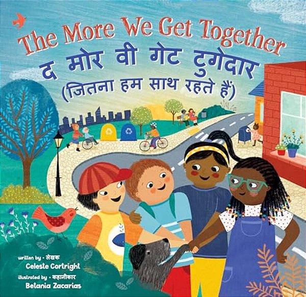 The More We Get Together (Bilingual Hindi & English)-..