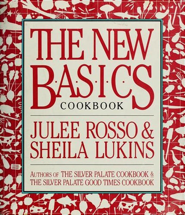 The New Basics Cookbook-..