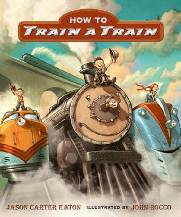 How To Train A Train-..