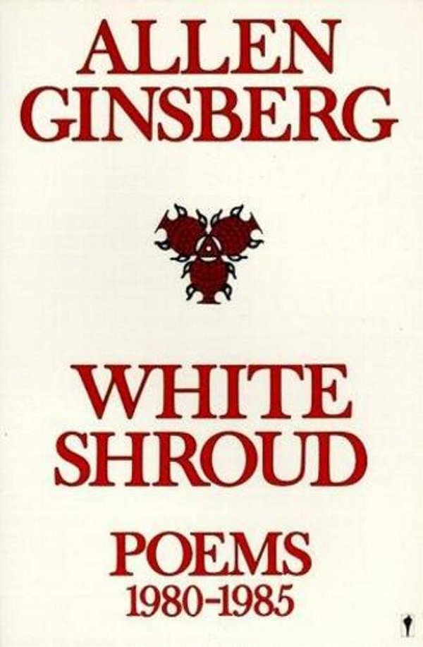 White Shroud: Poems 1980-1985-..
