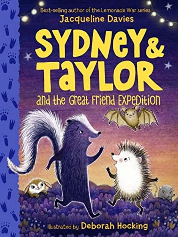 Sydney And Taylor And The Great Friend Expedition-..