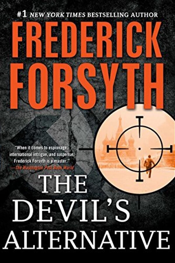 The Devil's Alternative: A Thriller-..
