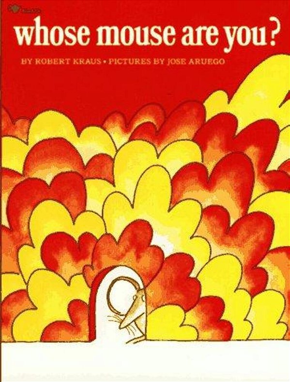 Whose Mouse Are You?-..