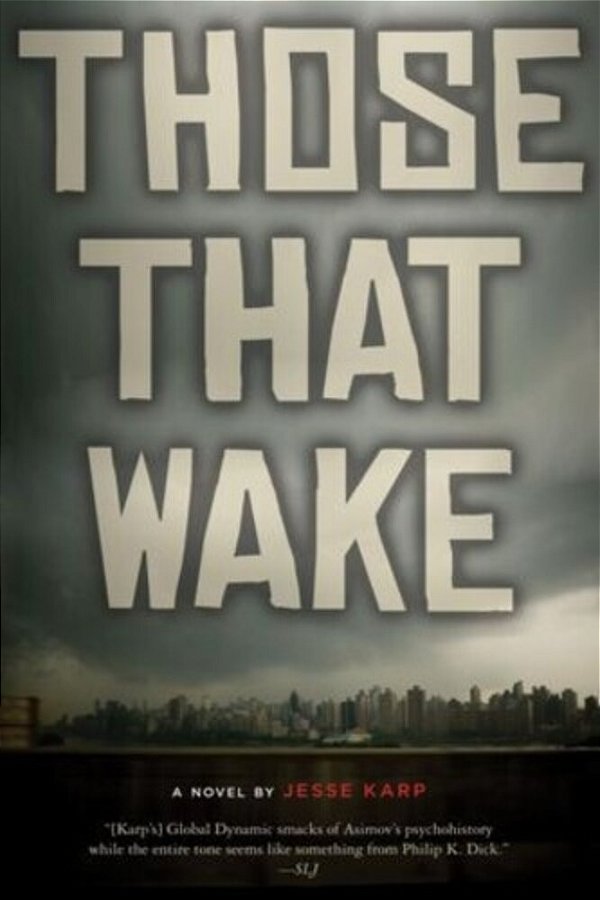 Those That Wake-..
