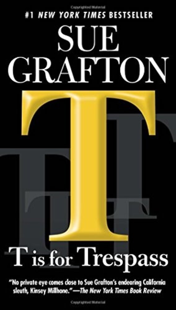 T Is For Trespass-..