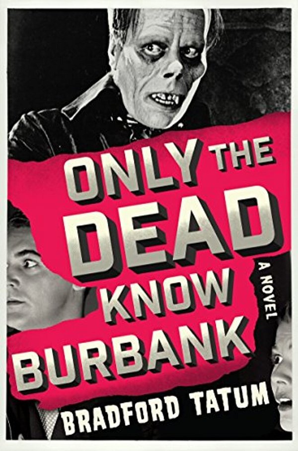 Only The Dead Know Burbank-..
