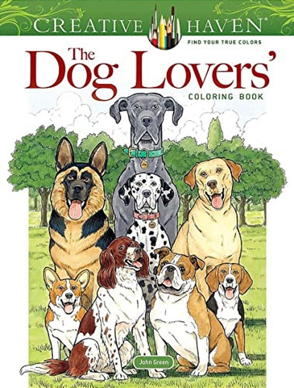 Creative Haven The Dog Lovers' Coloring Book-..