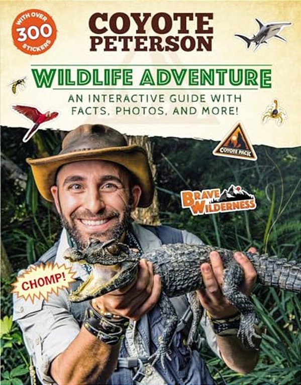Wildlife Adventure: An Interactive Guide With Facts, Photos, And More!-..