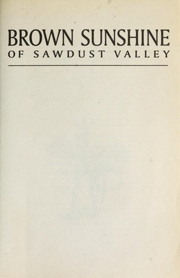 Brown Sunshine Of Sawdust Valley-..