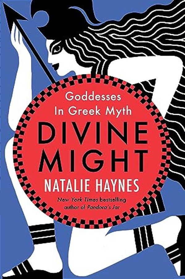 Divine Might: Goddesses In Greek Myth-..