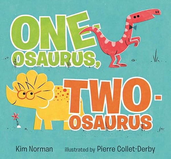 One-Osaurus, Two-Osaurus-..