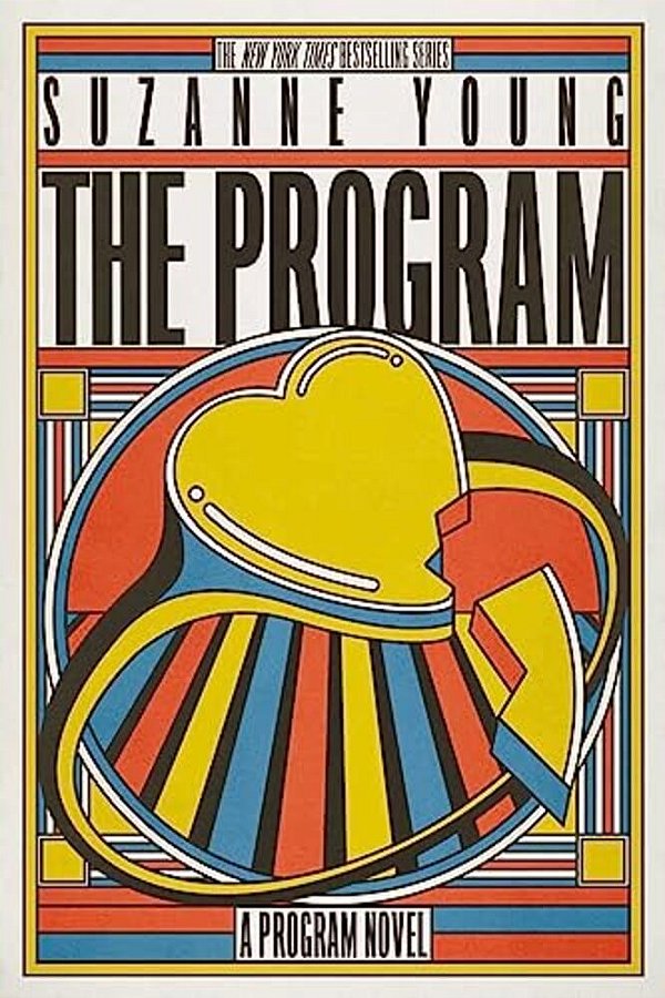 The Program: A Program Novel-..