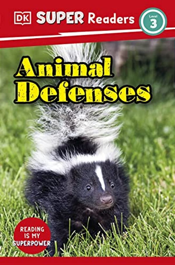 Dk Super Readers Level 3 Animal Defenses-..
