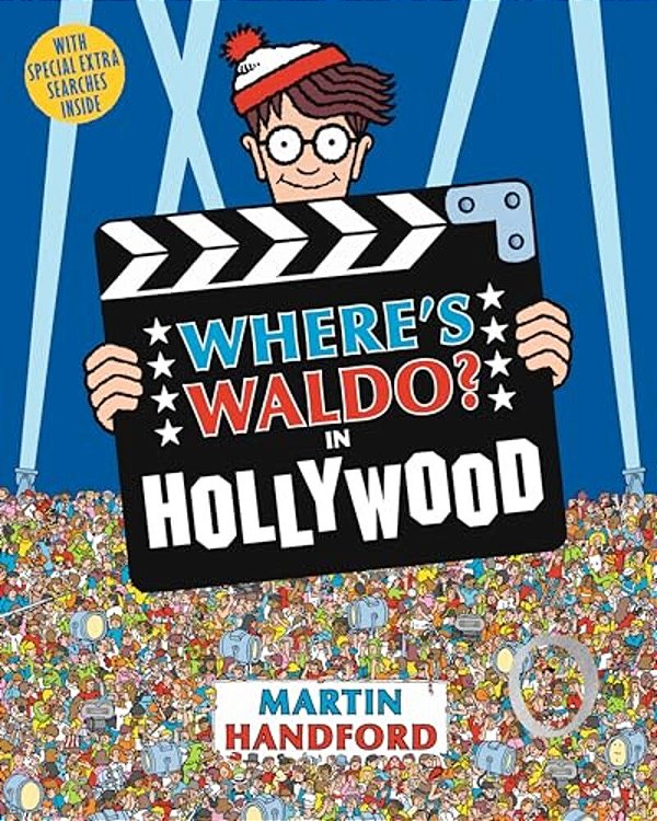 Where's Waldo? In Hollywood: (A Hidden Object Activity Book With Search & Find Puzzles And Spot-The-difference Game - A Perfect Gift & Travel Companio-..