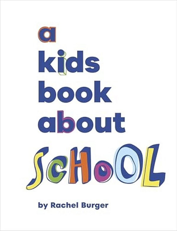 A Kids Book About School-..