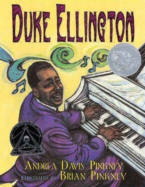 Duke Ellington: The Piano Prince And His Orchestra (Caldecott Honor Book)-..