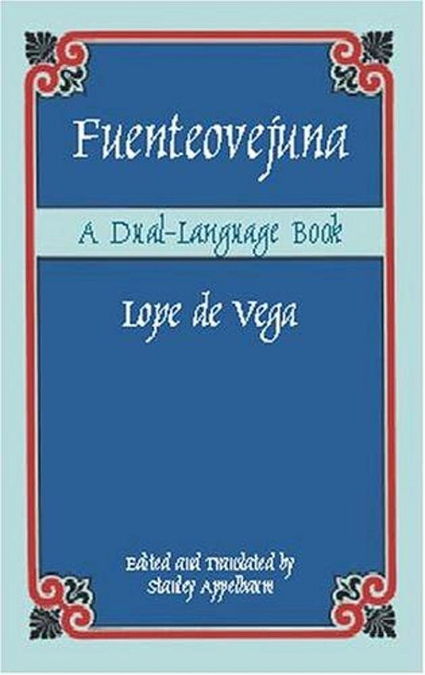 Fuenteovejuna: A Dual-Language Book-..