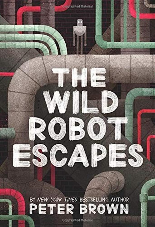 The Wild Robot Escapes: Volume 2-..