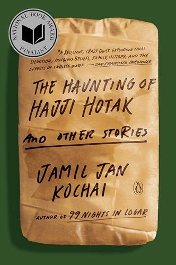 The Haunting Of Hajji Hotak And Other Stories-..