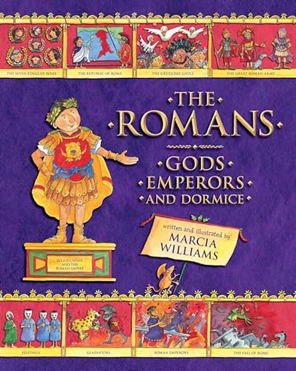 The Romans: Gods, Emperors, And Dormice-..