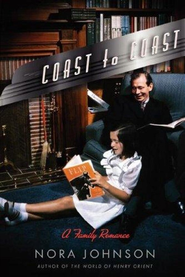 Coast To Coast: A Family Romance-..