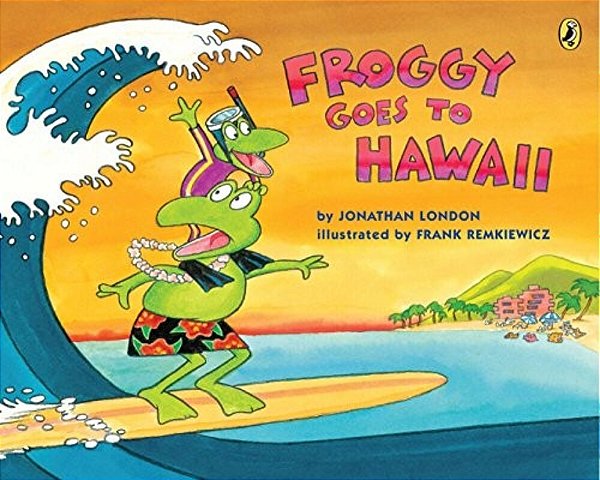 Froggy Goes To Hawaii-..