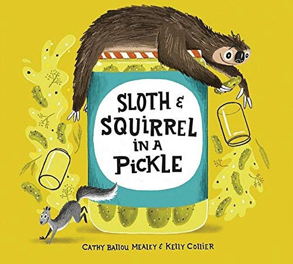 Sloth And Squirrel In A Pickle-..