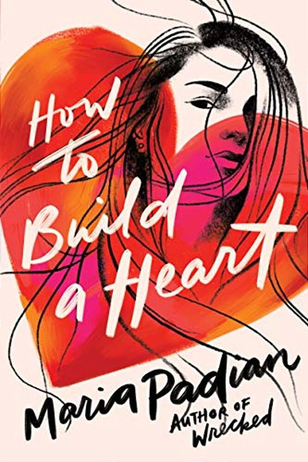 How To Build A Heart-..