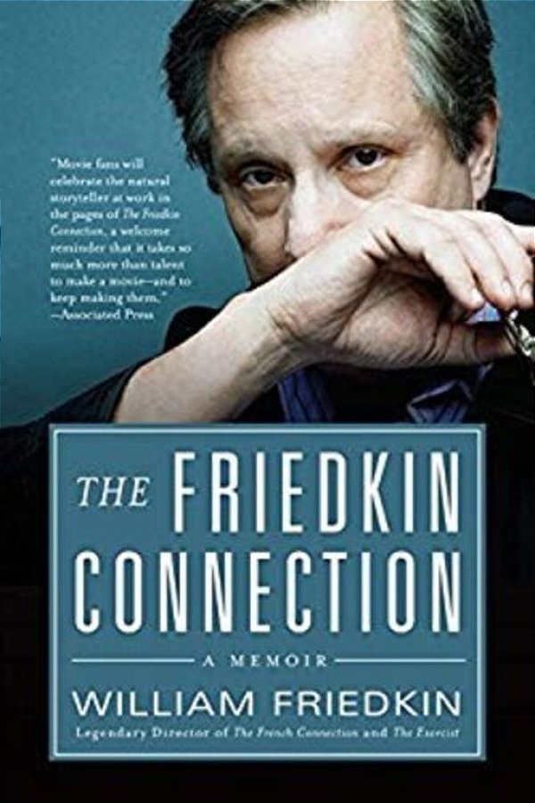 The Friedkin Connection-..