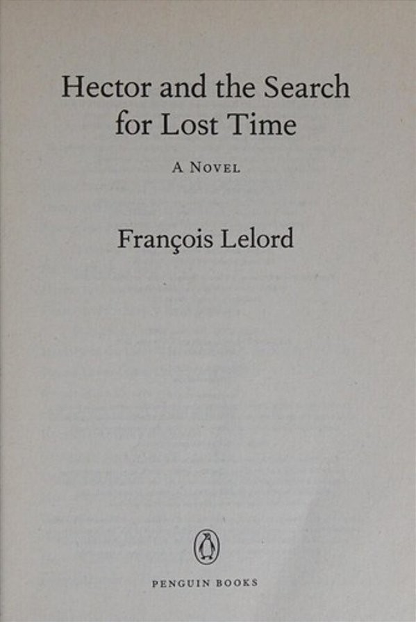Hector And The Search For Lost Time-..