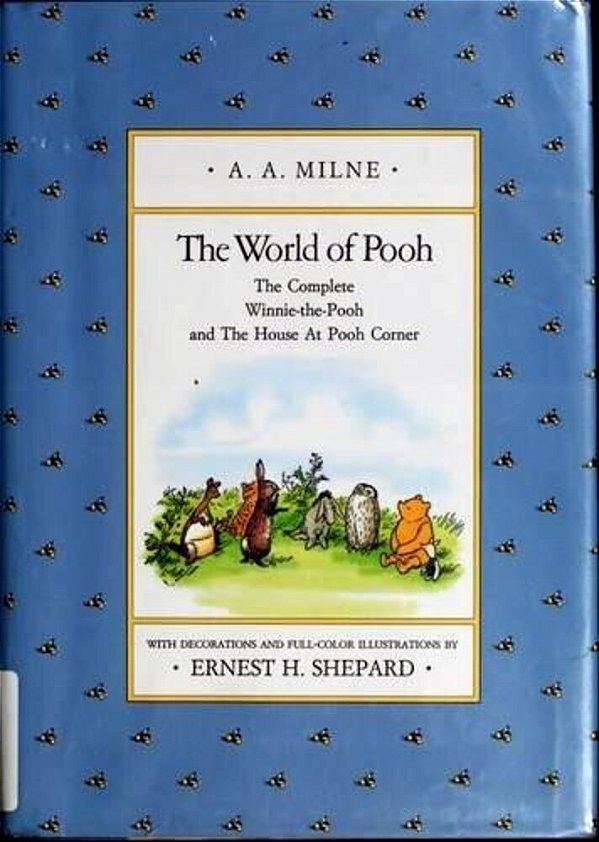 The World Of Winnie The Pooh: The Complete Winnie-The-pooh And The House At Pooh Corner-..