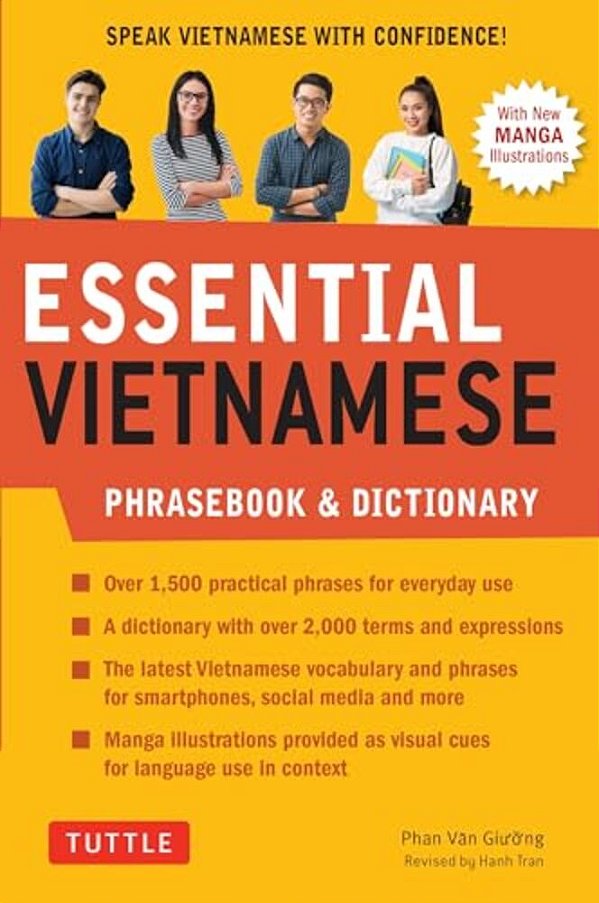 Essential Vietnamese Phrasebook & Dictionary: Start Conversing In Vietnamese Immediately! (Revised Edition)-..