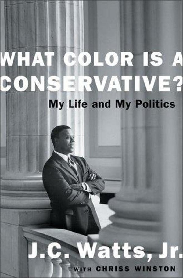 What Color Is A Conservative?: My Life And My Politics-..