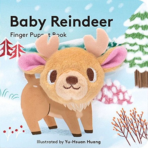 Baby Reindeer: Finger Puppet Book: (Finger Puppet Book For Toddlers And Babies, Baby Books For First Year, Animal Finger Puppets)-..