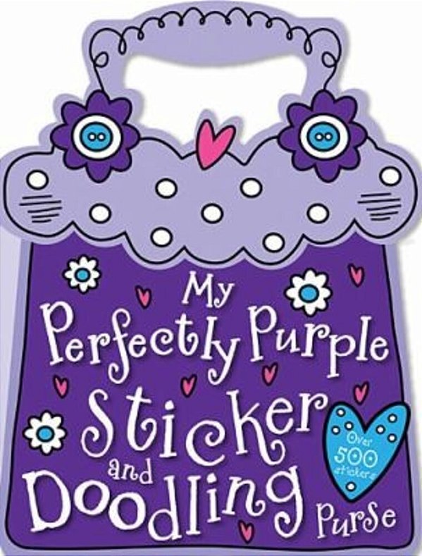 My Perfectly Purple Sticker And Doodling Purse-..