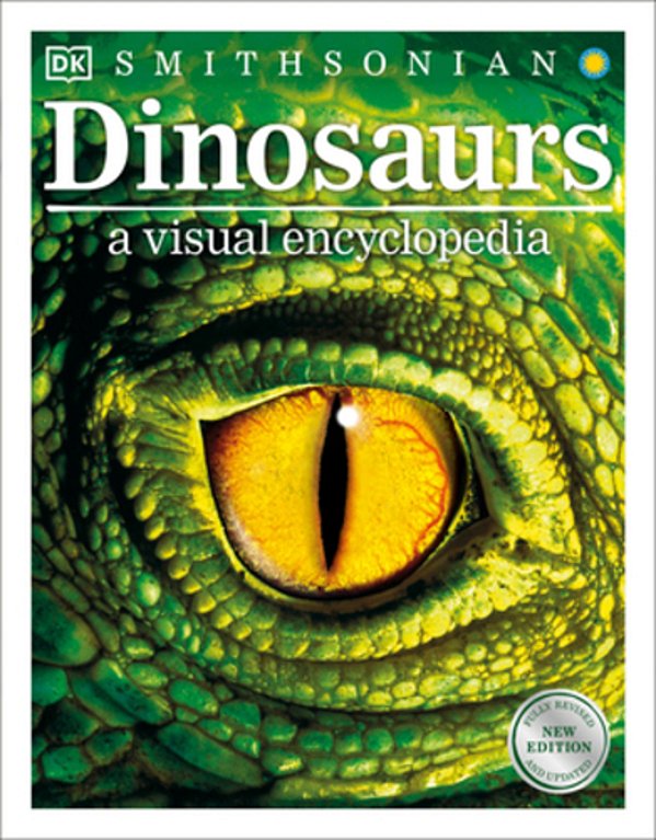 Dinosaurs: A Visual Encyclopedia, 2ND Edition-..