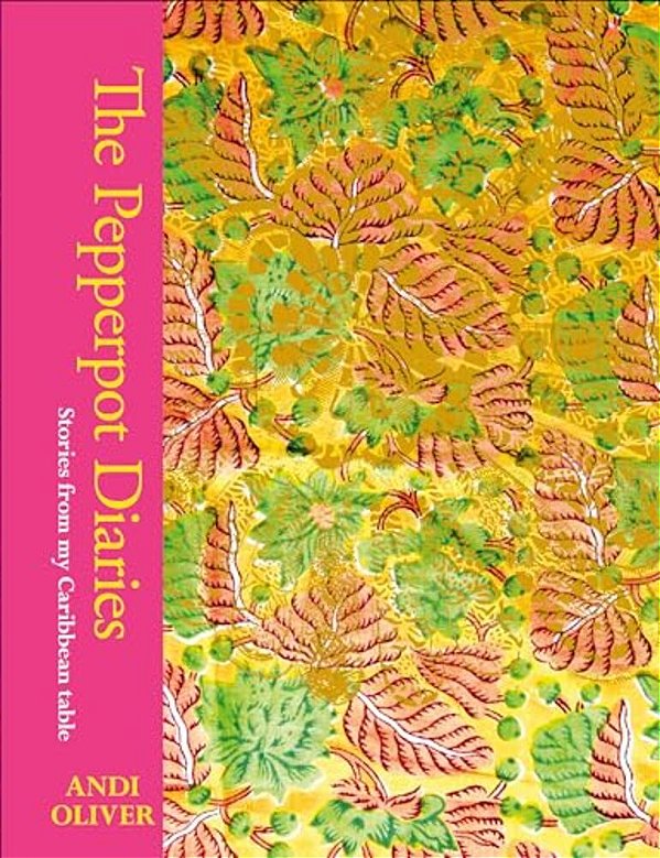 The Pepperpot Diaries: Stories From My Caribbean Table-..