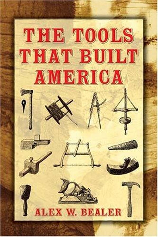 The Tools That Built America-..