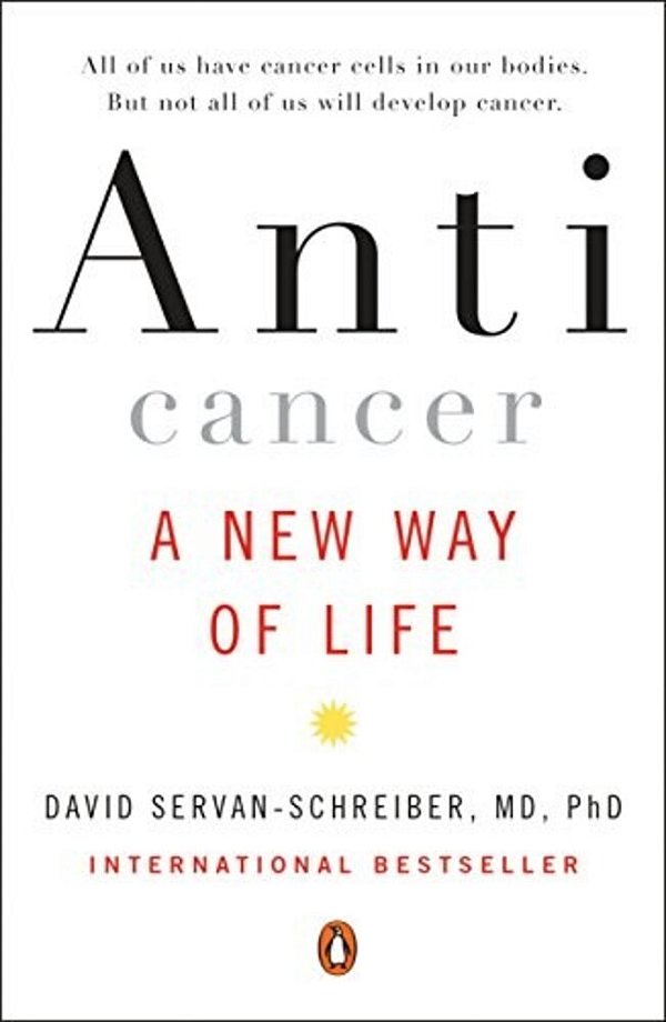 Anticancer: A New Way Of Life-..