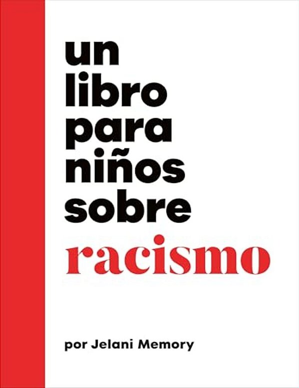 Un Libro Para Niños Sobre Racismo-..
