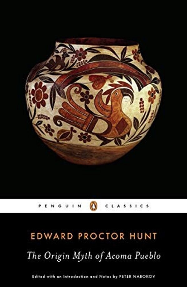 The Origin Myth Of Acoma Pueblo-..
