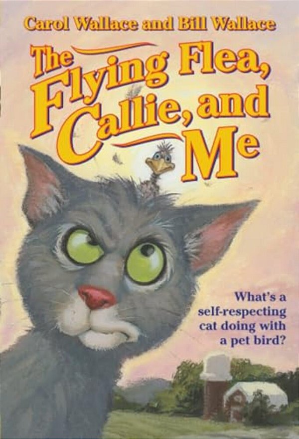 The Flying Flea, Callie, And Me-..