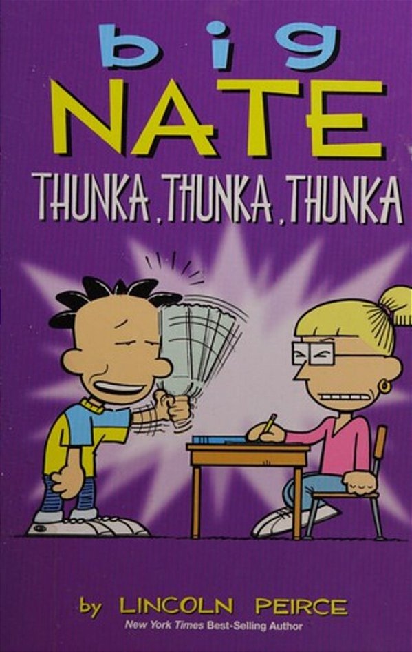 Big Nate: Thunka, Thunka, Thunka: Volume 14-..