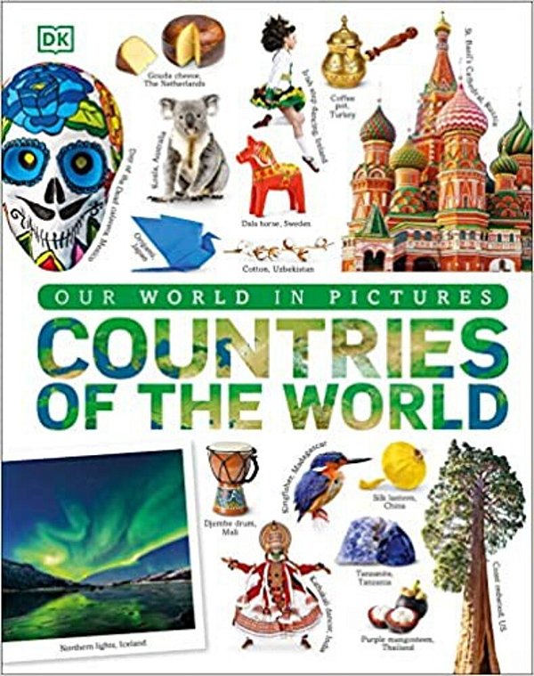 Countries Of The World: Our World In Pictures-..