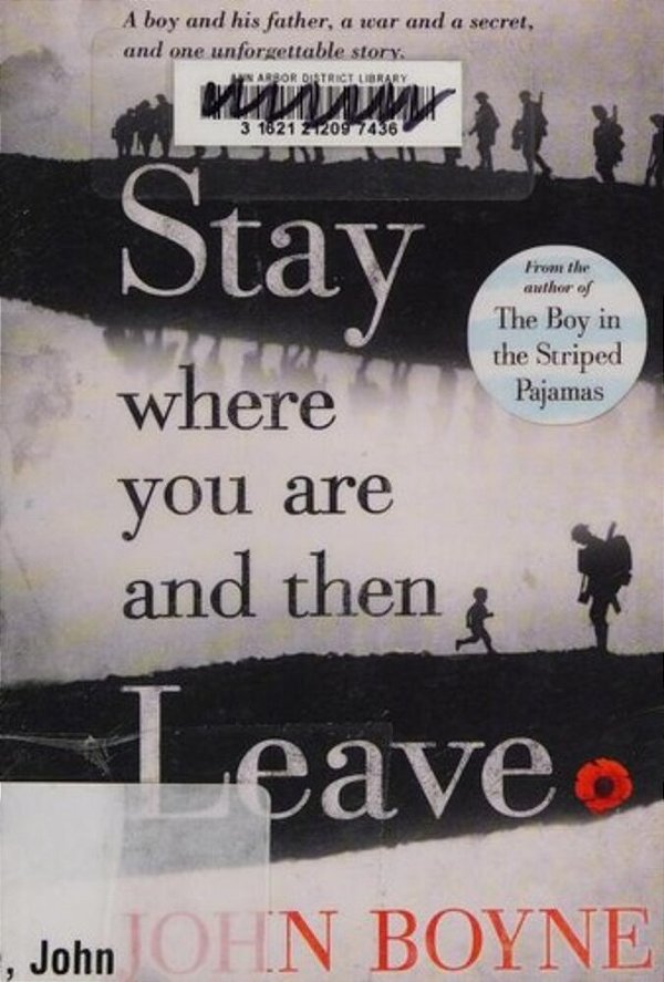 Stay Where You Are And Then Leave-..