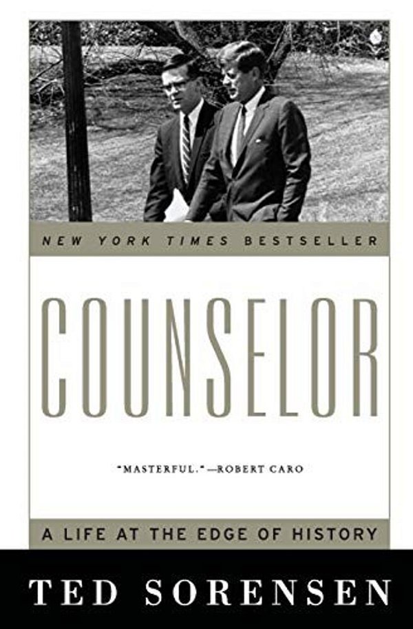 Counselor: A Life At The Edge Of History-..