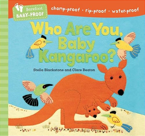 Barefoot Baby-Proof: Who Are You, Baby Kangaroo?-..