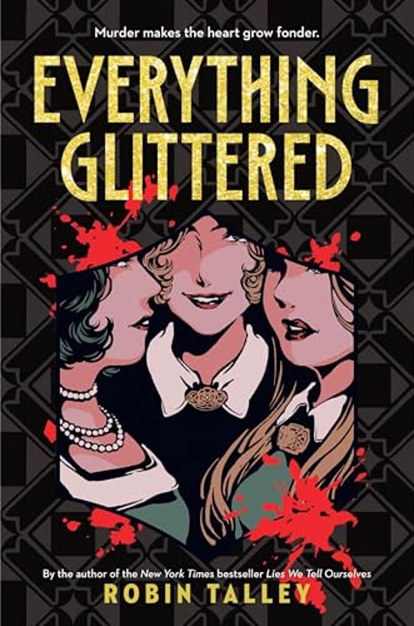 Everything Glittered-..
