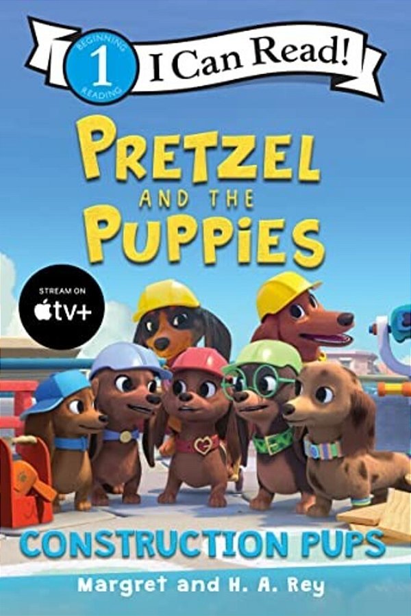 Pretzel And The Puppies: Construction Pups-..