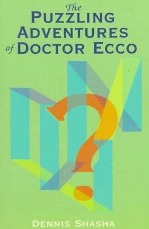 The Puzzling Adventures Of Dr. Ecco-..